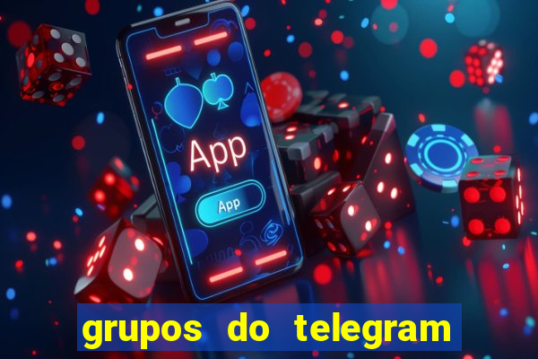 grupos do telegram mais de 18